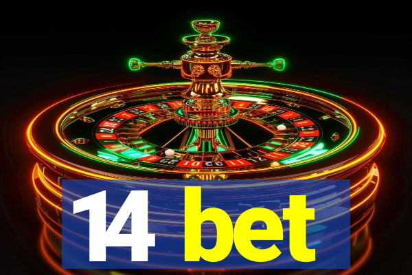 14 bet